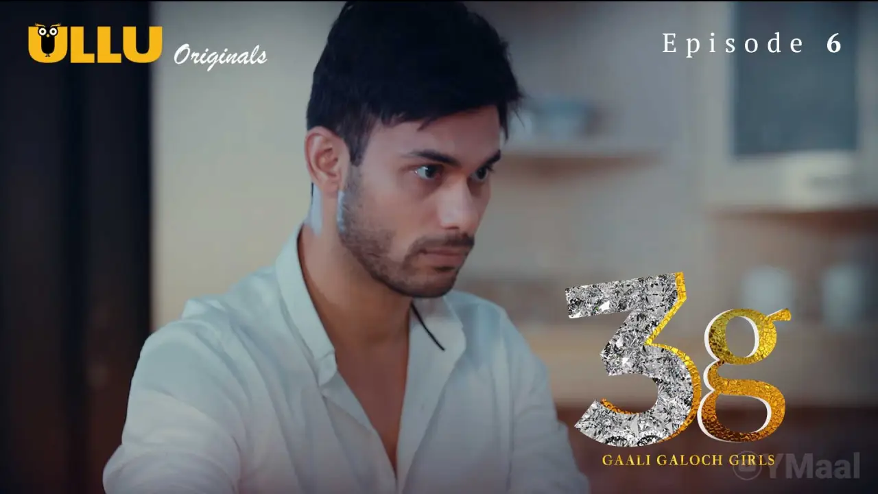 3G Gaali Galoch Girls Episode 6 (18+ Web Series) » ULLU » webxmaza.org