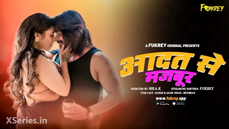 Aadat Se Majboor (18+ Web Series) » Fukrey » webxmaza.org