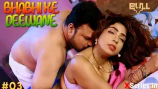 Bhabhi Ke Deewane Episode 3 (18+ Web Series) » Bull » webxmaza.org