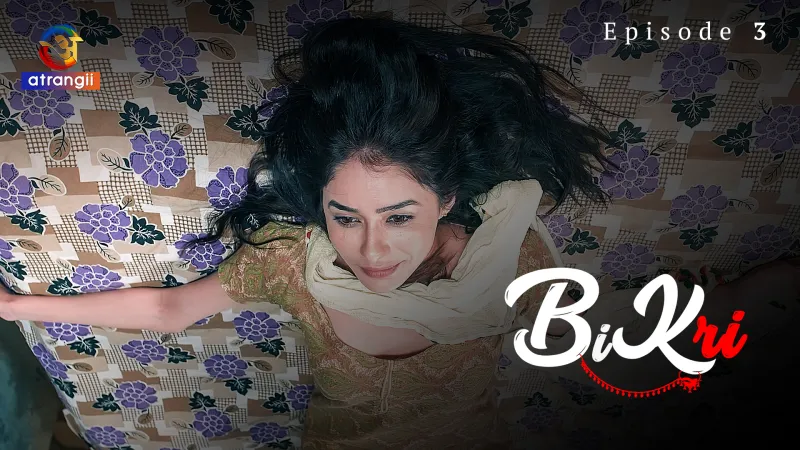 Bikri Episode 3 (18+ Web Series) » Atrangii » webxmaza.org
