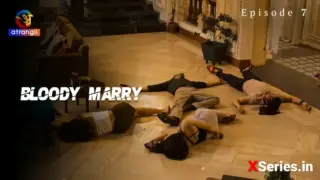 Bloody Marry Episode 7 (18+ Web Series) » Atrangii » webxmaza.org
