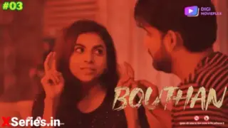 Bouthan Episode 3 (18+ Web Series) » Digi Movieplex » webxmaza.org