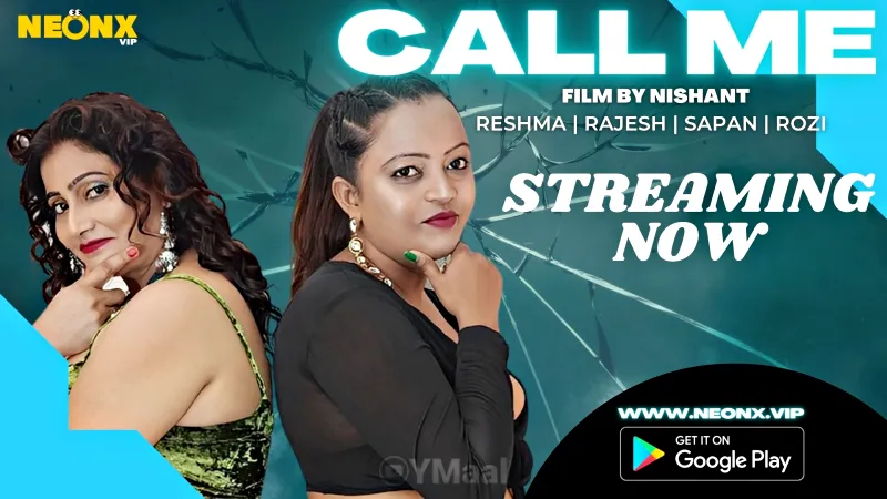 Watch Call Me Uncut Web Series (NEONX) » webxmaza.org