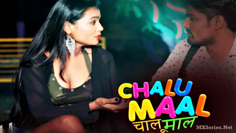 Chalu Maal (18+ Web Series) » Boom Movies » webxmaza.org