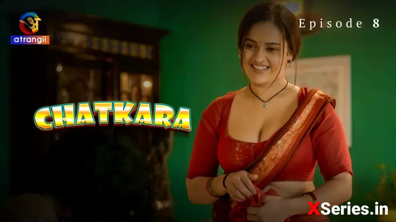 Chatkara Episode 8 (18+ Web Series) » Atrangii » webxmaza.org
