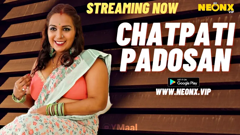 Watch Chatpati Padosan Uncut Web Series (NEONX) » webxmaza.org