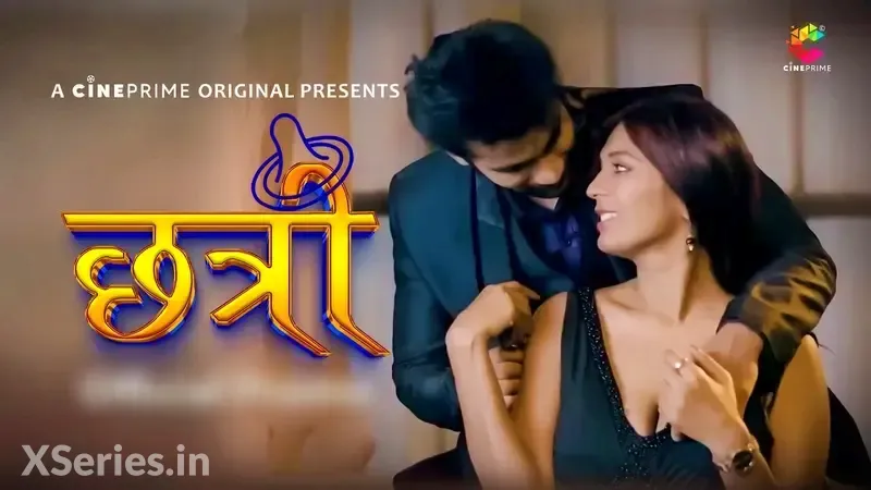 Chattri (18+ Web Series) » CinePrime » webxmaza.org