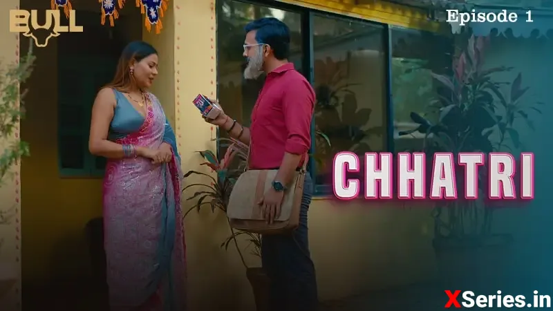 Chhatri Episode 1 (18+ Web Series) » Bull » webxmaza.org