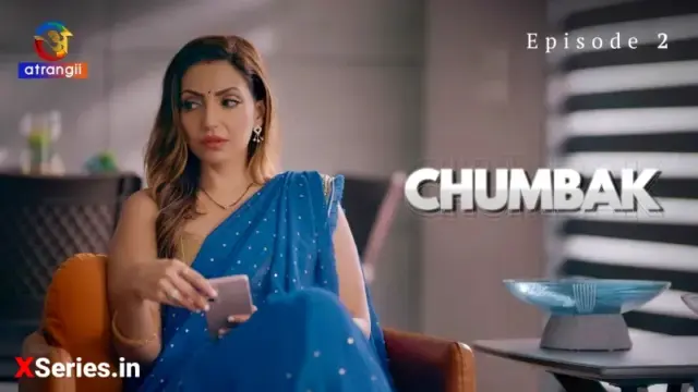 Chumbak Episode 2 (18+ Web Series) » Atrangii » webxmaza.org