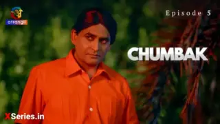 Chumbak Episode 5 (18+ Web Series) » Atrangii » webxmaza.org