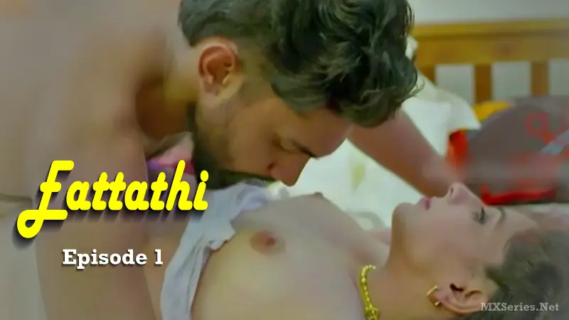 Eattathi Episode 1 (18+ Web Series) » Boomex Series » webxmaza.org
