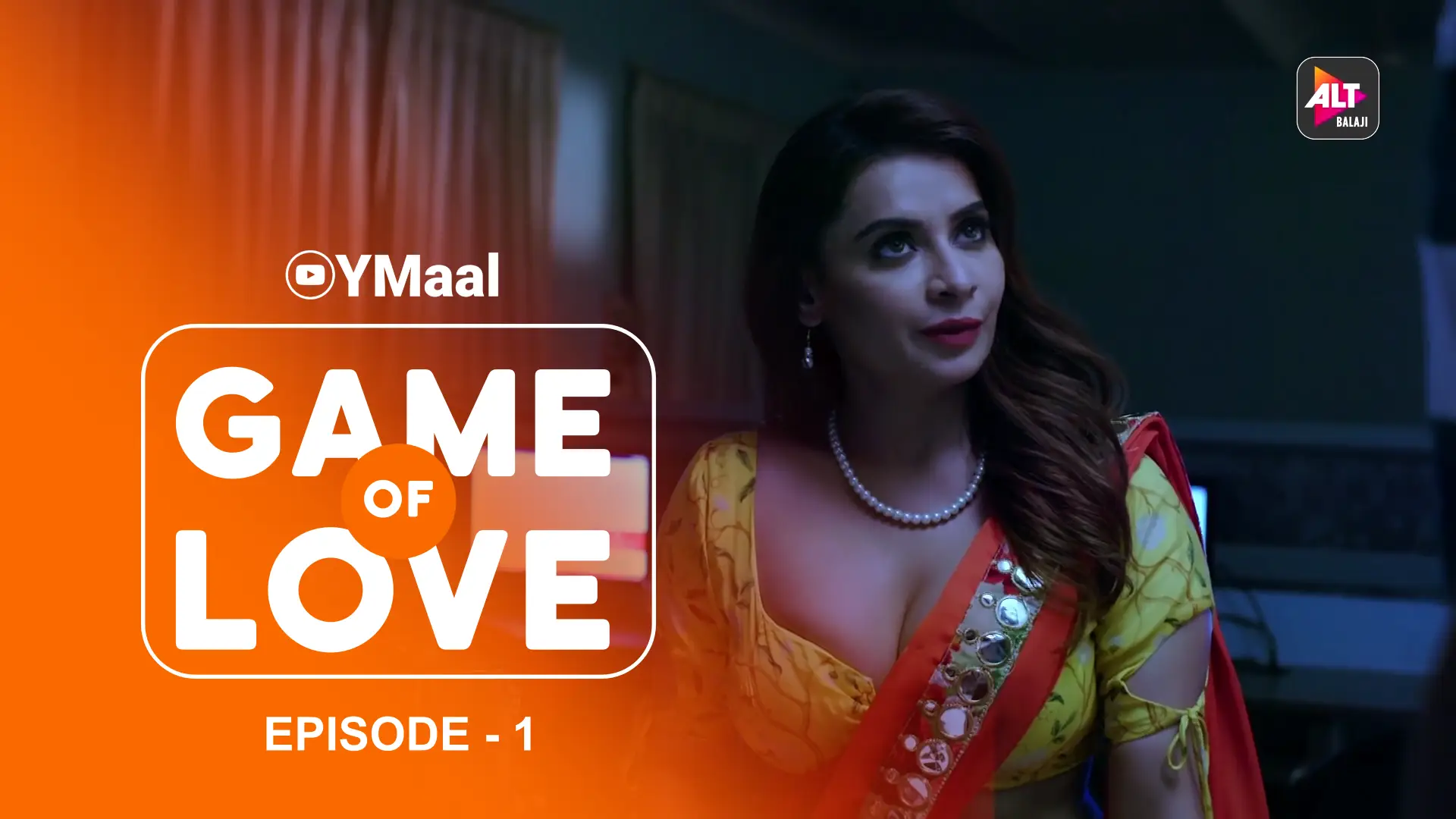 Game Of Love Episode 1 (18+ Web Series) » ALTT