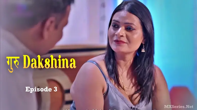 Guru Dakshina Episode 3 (18+ Web Series) » Besharams » webxmaza.org
