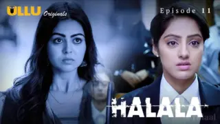 Halala Episode 11 (18+ Web Series) » ULLU » webxmaza.org
