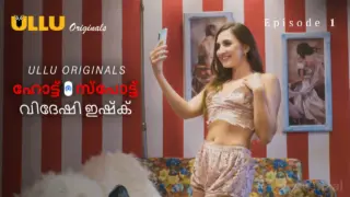 Hotspot Videshi Ishq Episode 1 (18+ Web Series) » ULLU » webxmaza.org
