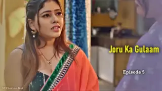 Joru Ka Gulaam Episode 5 (18+ Web Series) » Digi Movieplex » webxmaza.org