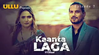 Kaanta Laga Episode 7 (18+ Web Series) » ULLU » webxmaza.org