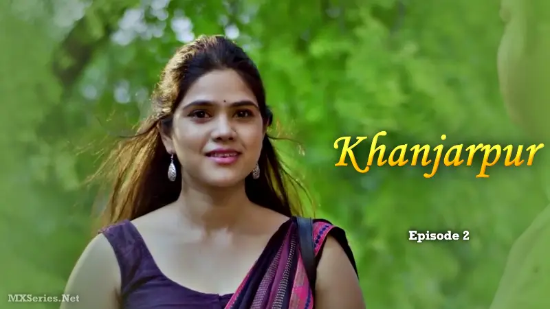 Khanjarpur Episode 2 (18+ Web Series) » CinePrime » webxmaza.org