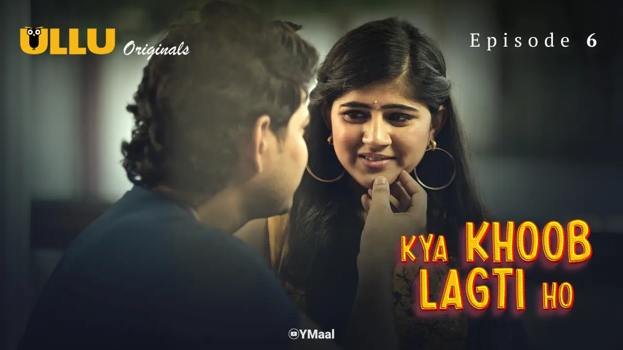 Kya Khoob Lagti Ho Episode 6 (18+ Web Series) » ULLU » webxmaza.org