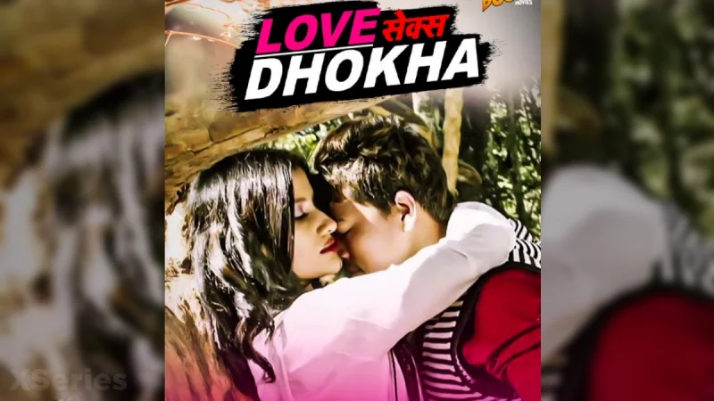 Dhokha (18+ Web Series) » AahaFlix » webxmaza.org
