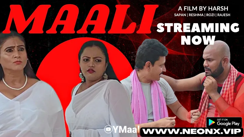 Watch Maali Uncut Web Series (NEONX) » webxmaza.org