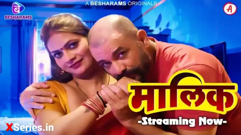Maalik Episode 5 (18+ Web Series) » Besharams » webxmaza.org