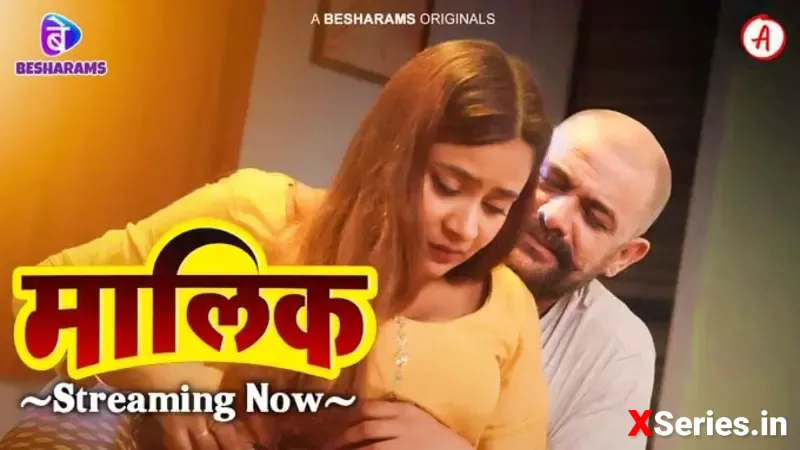 Maalik Episode 6 (18+ Web Series) » Besharams » webxmaza.org