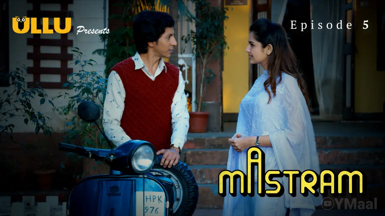 Mastram Episode 5 (18+ Web Series) » ULLU » webxmaza.org