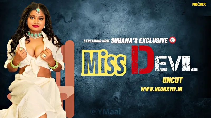 Watch Online Miss Devil Uncut Uncut Web Series (NEONX)