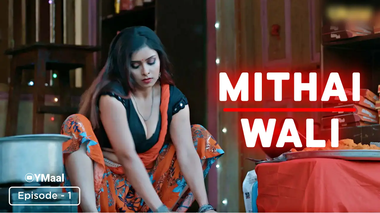 Mithai Wali Episode 1 (18+ Web Series) » ULLU » webxmaza.org