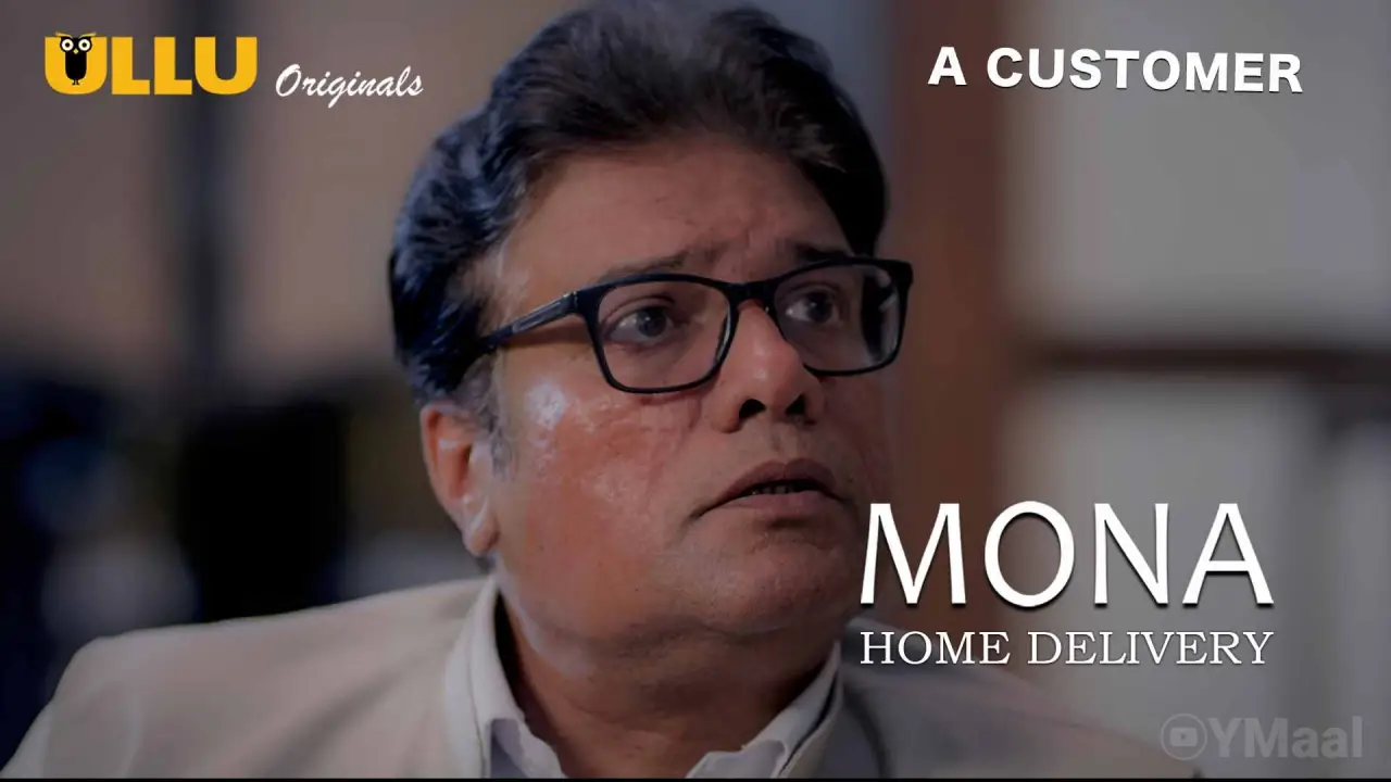 Mona Home Delivery Episode 2 (18+ Web Series) » ULLU » webxmaza.org