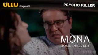 Mona Home Delivery Episode 3 (18+ Web Series) » ULLU » webxmaza.org