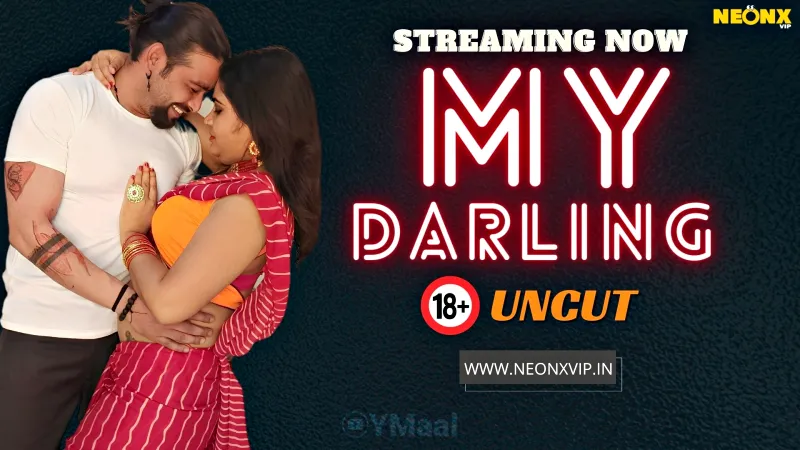 Watch My Darling Uncut Web Series (NEONX) » webxmaza.org
