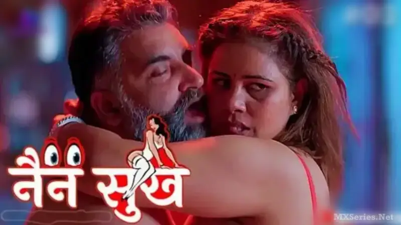Nain Sukh Episode 2 (18+ Web Series) » Besharams » webxmaza.org
