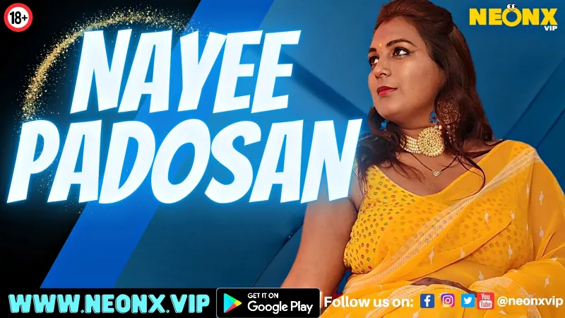 Watch Nayee Padosan Uncut Web Series (NEONX) » webxmaza.org