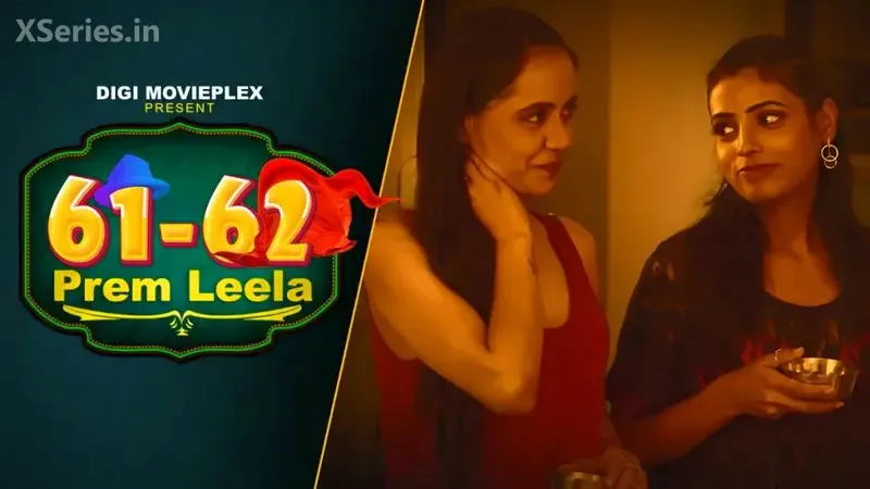 Prem Leela Episode 4 (18+ Web Series) » Digi Movieplex » webxmaza.org