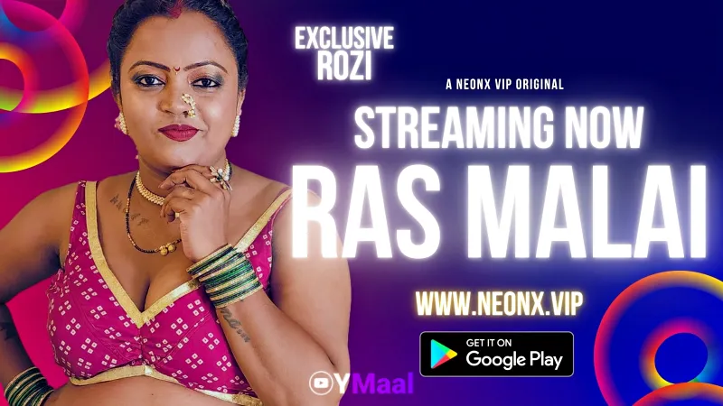 Watch Ras Malai Uncut Web Series (NEONX) » webxmaza.org