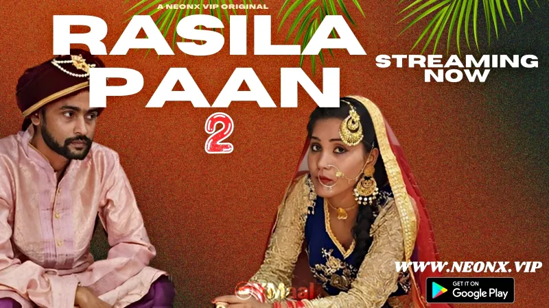 Watch Rasila Pan Uncut Web Series (NEONX) » webxmaza.org