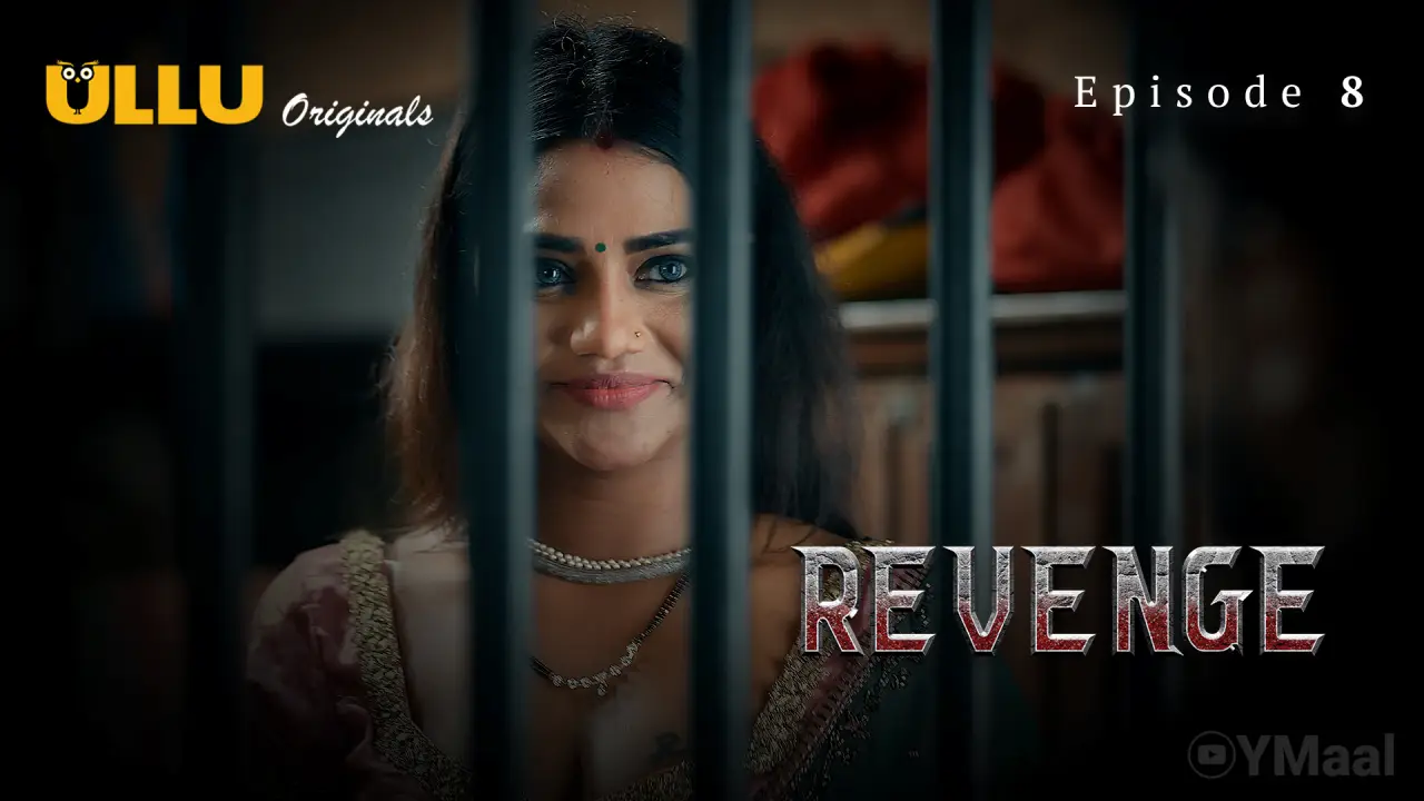 Revenge Episode 8 (18+ Web Series) » ULLU » webxmaza.org