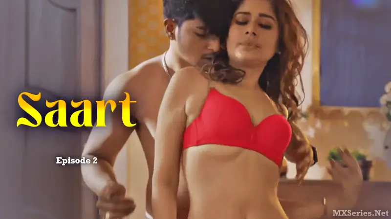 Saart Episode 2 (18+ Web Series) » Digi Movieplex » webxmaza.org