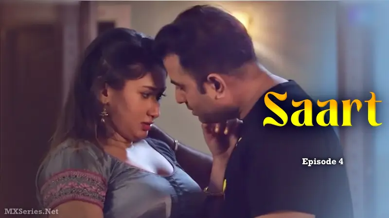 Saart Episode 4 (18+ Web Series) » Digi Movieplex » webxmaza.org