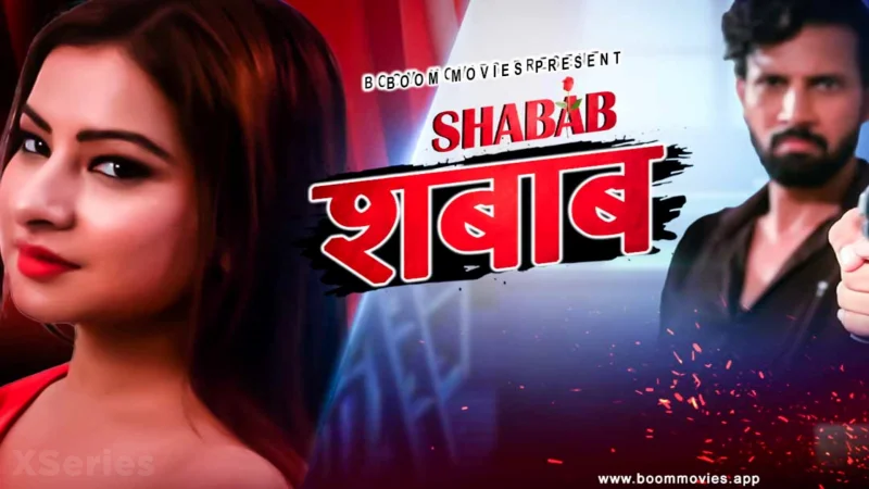 Shabab (18+ Web Series) » Boom Movies » webxmaza.org