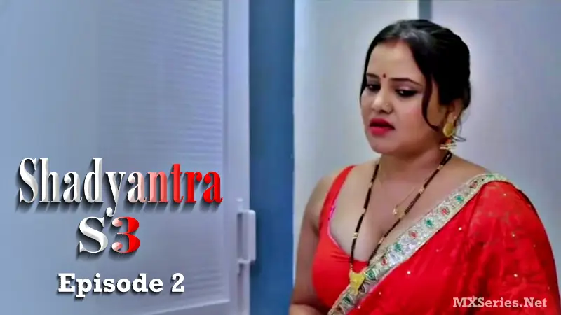 Shadyantra S3 Episode 2 (18+ Web Series) » Dreams Films » webxmaza.org