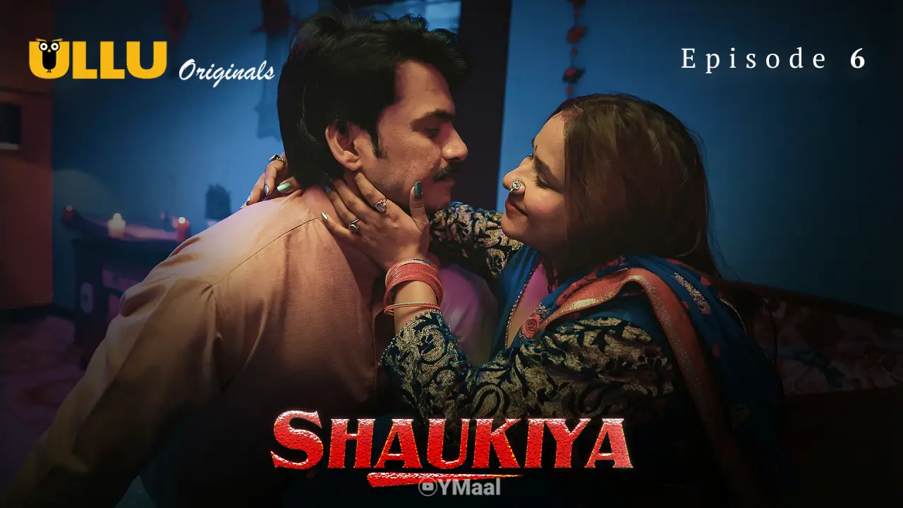 Shaukiya Episode 6 (18+ Web Series) » ULLU » webxmaza.org