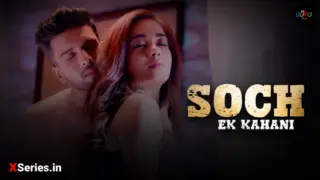 Soch Ek Kahani (18+ Web Series) » AahaFlix » webxmaza.org