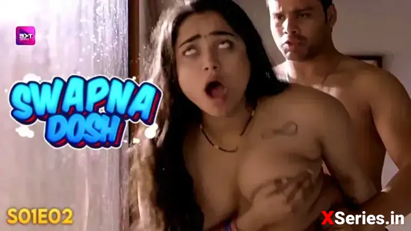 Swapna Dosh Episode 2 (18+ Web Series) » Battameez » webxmaza.org