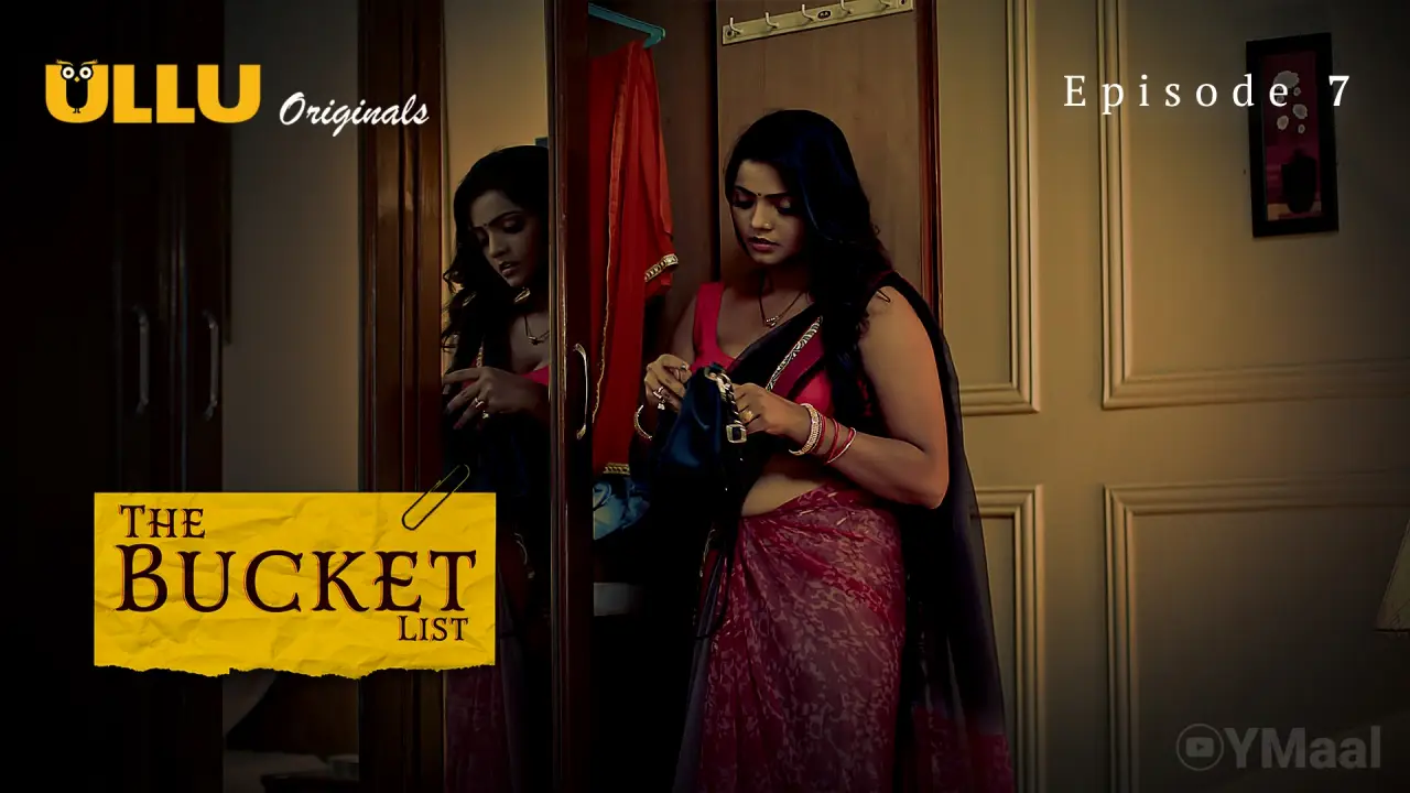 The Bucket List Episode 7 (18+ Web Series) » ULLU » webxmaza.org
