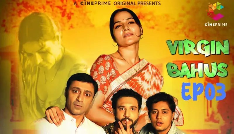 Virgin Bahus Episode 3 (18+ Web Series) » CinePrime » webxmaza.org