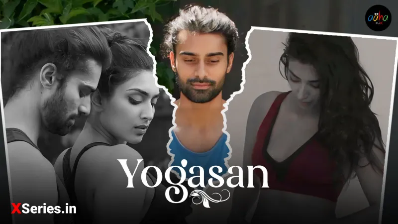 Yogasan (18+ Web Series) » AahaFlix » webxmaza.org